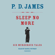 Sleep No More: Six Murderous Tales