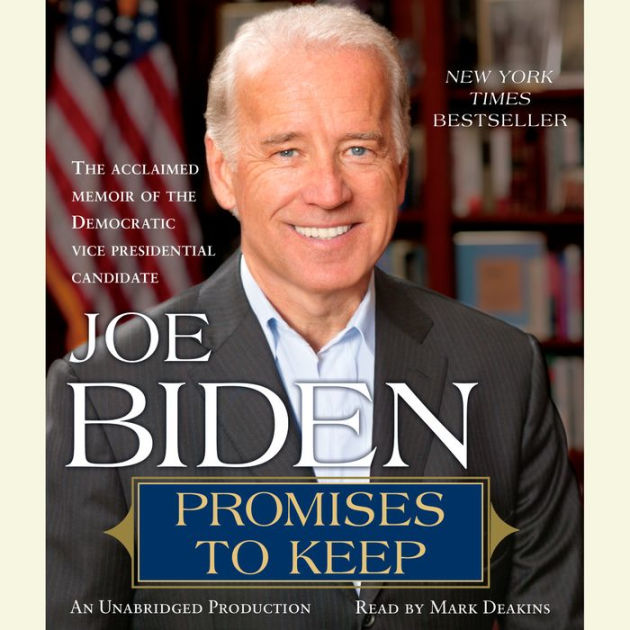 Promises To Keep On Life And Politics By Joe Biden EBook Barnes