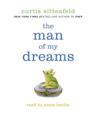 The Man of My Dreams: A Novel (Abridged)