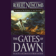 The Gates of Dawn: Volume II of the Chronicles of Blood and Stone