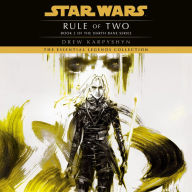 Rule of Two (Star Wars Legends: Darth Bane #2)