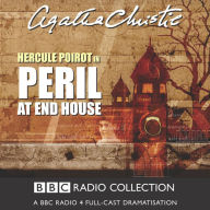 Peril at End House: A BBC Full-Cast Radio Drama
