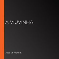 A Viuvinha