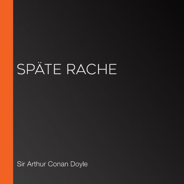 Späte Rache