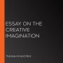 Essay on the Creative Imagination