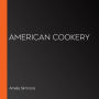 American Cookery