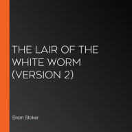 Lair of the White Worm, The (Version 2)