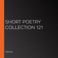 Short Poetry Collection 121