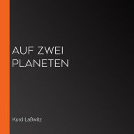 Auf zwei Planeten