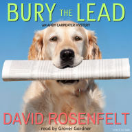 Bury the Lead (Andy Carpenter Series #3)