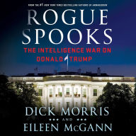 Rogue Spooks: The Intelligence War on Donald Trump