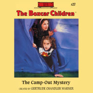 The Camp-Out Mystery (The Boxcar Children Series #27)