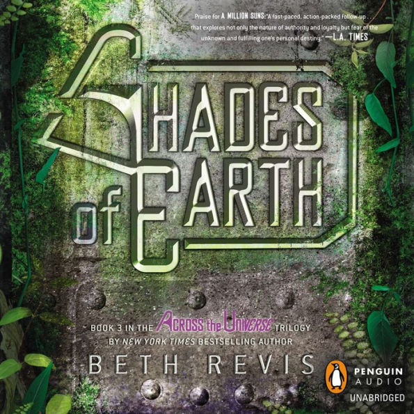Shades of Earth: An Across the Universe Novel