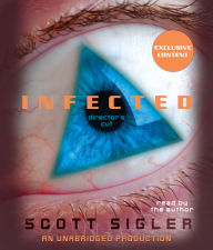 Infected: A Novel