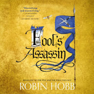 Fool's Assassin: Book One of the Fitz and the Fool Trilogy