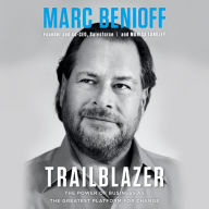 Trailblazer: The Power of Business as the Greatest Platform for Change