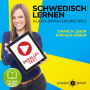 Schwedisch Lernen: Einfach Lesen, Einfach Hören: Schwedisch Paralleltext - Audio-Sprachkurs Nr. 2 - Der Schwedisch Easy Reader - Easy Audio Sprachkurs