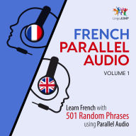 French Parallel Audio: Volume 1