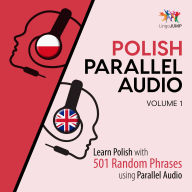 Polish Parallel Audio: Volume 1