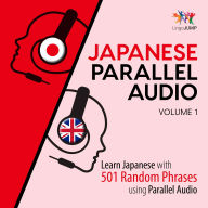 Japanese Parallel Audio: Volume 1