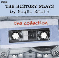 The History Plays: Five BBC Radio 4 dramas