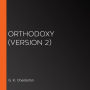 Orthodoxy (Version 2)