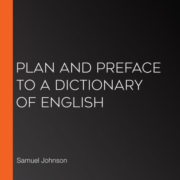 Plan and Preface to a Dictionary of English