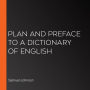 Plan and Preface to a Dictionary of English