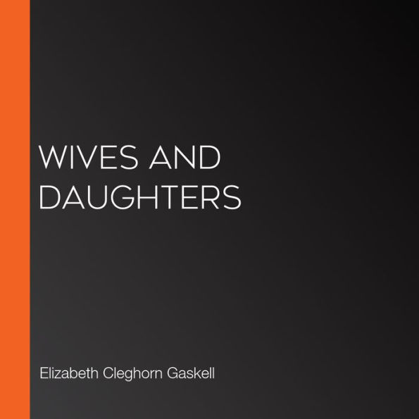 Wives and Daughters