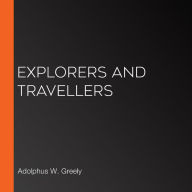 Explorers and Travellers
