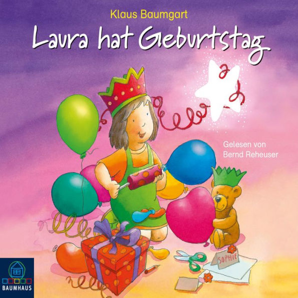 Laura hat Geburtstag - Lauras Stern 10 (Ungekürzt)