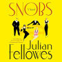 Snobs: A Novel