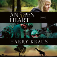 An Open Heart: A Novel