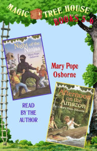 Magic Tree House: Books 5 and 6: Night of the Ninjas Afternoon on the Amazon