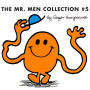 The Mr. Men Collection #5: Mr. Good; Mr. Nervous; Mr. Tickle; Mr. Nobody; Mr. Fussy; Mr. Worry; Mr. Stingy; Mr. Wrong; Mr. Uppity; Mr. Muddle; Mr. Mo