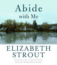Abide with Me: A Novel (Abridged)