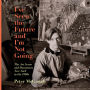 I've Seen the Future and I'm Not Going: The Art Scene and Downtown New York in the 1980s