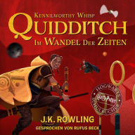 Quidditch im Wandel der Zeiten: Harry Potter Hogwarts Schulbücher
