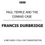 Paul Temple And The Conrad Case