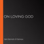 On Loving God