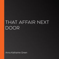 That Affair Next Door