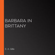 Barbara in Brittany