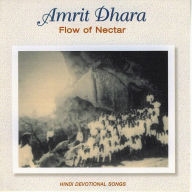 Amrit Dhara (Flow of Nectar): Hindi Devotional Songs