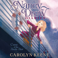 Curse of the Arctic Star (Nancy Drew Diaries Series #1)