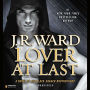 Lover At Last (Black Dagger Brotherhood Series #11)