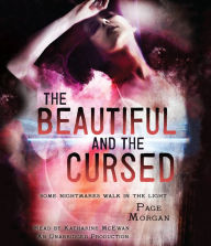 The Beautiful and the Cursed