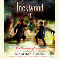 The Screaming Staircase (Lockwood & Co. Series #1)