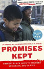 Promises Kept: Raising Black Boys to Succeed in School and in Life