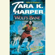 Wolf's Bane: A Novel