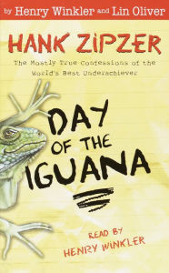 Day of the Iguana (Hank Zipzer Series #3)